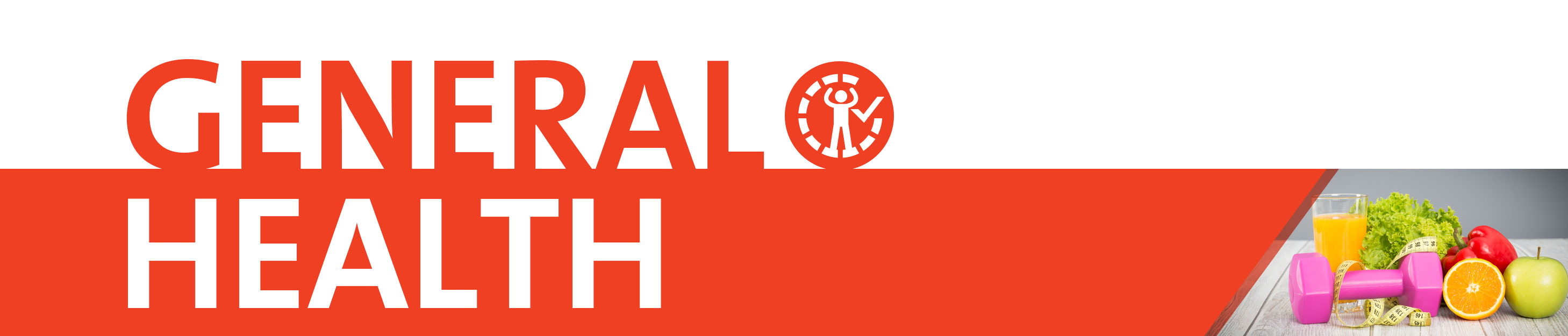 General Health General Health
